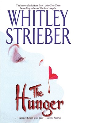 The Hunger - Whitley Strieber