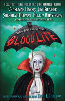 Blood Lite: An Anthology of Humorous Horror Stories Presented by the Horror Writers Association - Kevin J. Anderson