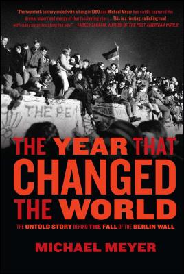Year That Changed the World the - Meyer