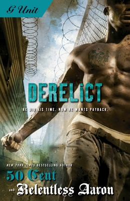 Derelict - Relentless Aaron