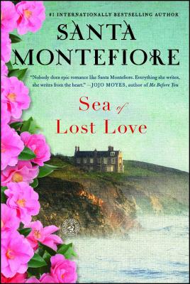 Sea of Lost Love - Santa Montefiore