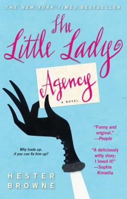 The Little Lady Agency - Hester Browne