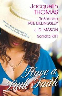 Coperta cărții 'Have a Little Faith - Reshonda Tate Billingsley'