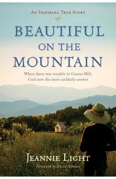 Coperta cărții 'Beautiful on the Mountain: An Inspiring True Story - Jeannie Light'