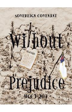 Without Prejudice Ucc 1-207: Sovereign Covenant - William Dixon