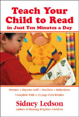 Teach Your Child to Read in Just Ten Minutes a Day - Sidney Ledson