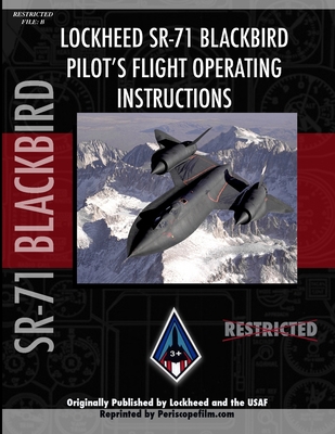SR-71 Blackbird Pilot's Flight Manual - Periscope Film Com