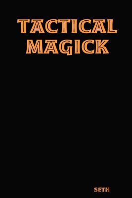 Tactical Magick - Seth