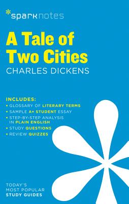A Tale of Two Cities Sparknotes Literature Guide: Volume 59 - Sparknotes