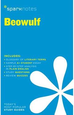 Coperta cărții 'Beowulf Sparknotes Literature Guide: Volume 18 - Sparknotes'