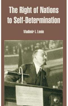 Poza produsului The Right of Nations to Self-Determination - Vladimir Ilich Lenin