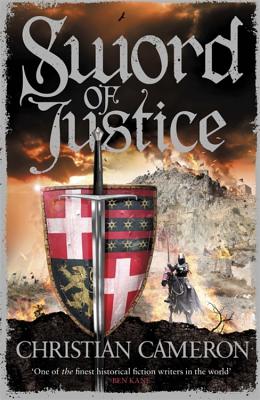 Sword of Justice - Christian Cameron
