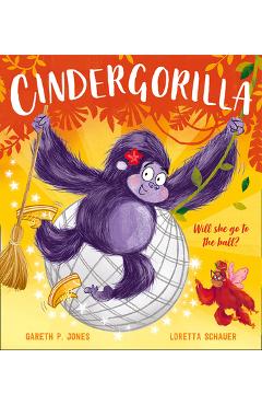 Coperta cărții 'Cindergorilla - Gareth P. Jones'