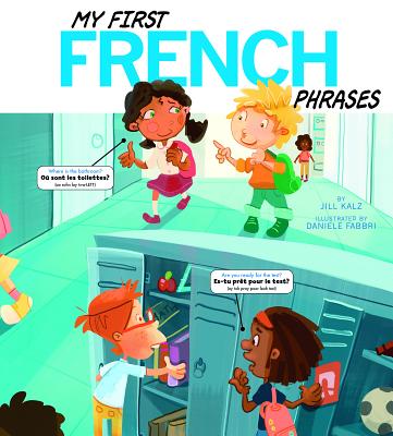 My First French Phrases - Translations Com Inc