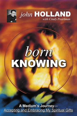 Born Knowing - John Holland