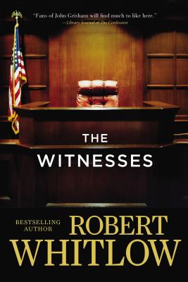 The Witnesses - Robert Whitlow