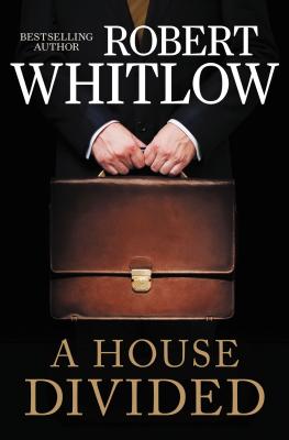 A House Divided - Robert Whitlow