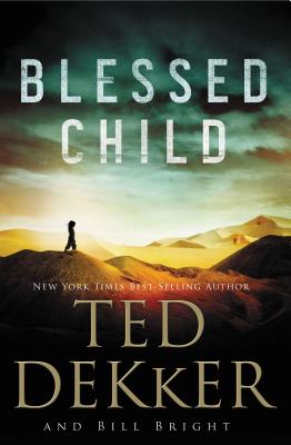Blessed Child - Ted Dekker