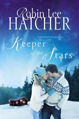 Keeper of the Stars - Robin Lee Hatcher