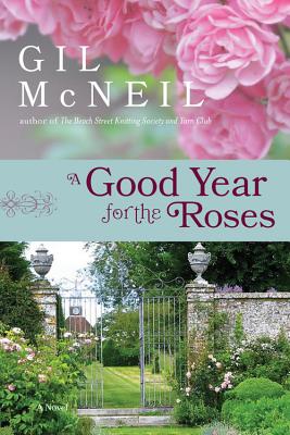 A Good Year for the Roses - Gil Mcneil