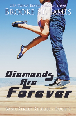 Diamonds Are Forever - Brooke St James