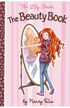 The Beauty Book - Nancy N. Rue