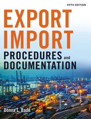 Export/Import Procedures and Documentation - Donna Bade