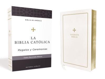 Biblia Catlica, Regalos Y Ceremonias, Color Blanca, Cuero Reciclado - Editorial Catlica