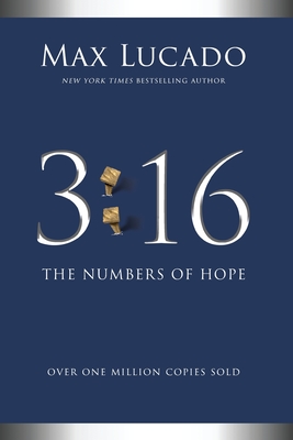 3: 16: The Numbers of Hope - Max Lucado