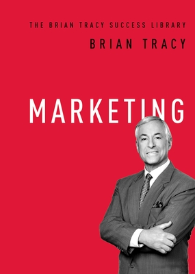 Marketing - Brian Tracy
