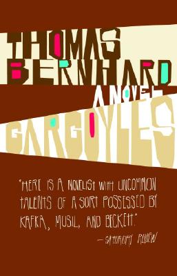 Gargoyles - Thomas Bernhard