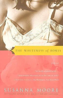 The Whiteness of Bones - Susanna Moore