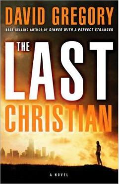 Coperta cărții 'The Last Christian - David Gregory'
