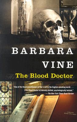 The Blood Doctor - Barbara Vine
