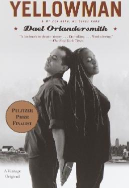 Yellowman: And My Red Hand, My Black Hand - Dael Orlandersmith