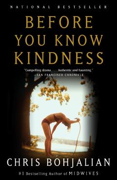 Before You Know Kindness - Chris Bohjalian