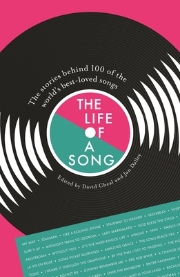 Life of a Song: Volumes 1 and 2 - Jan Dalley