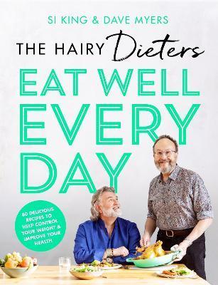 The Hairy Dieters' Eat Well Every Day - The Hairy Bikers