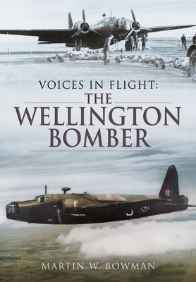 The Wellington Bomber - Martin W. Bowman