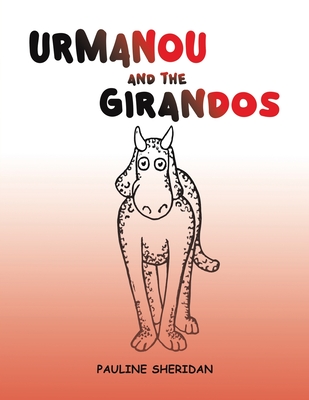 Urmanou and The Girandos - Pauline Sheridan