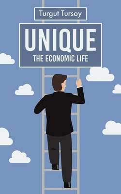 Unique - the economic life - Turgut Tursoy