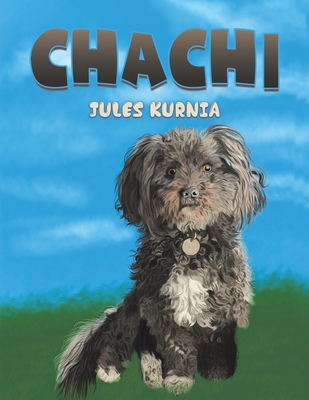 Chachi - Jules Kurnia