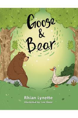 Goose and Bear - Rhian Lynette