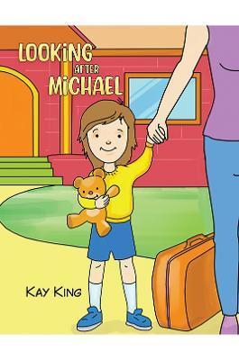 Looking after Michael - Kay King