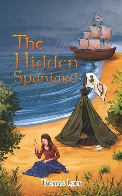 The Hidden Spaniard - Theresa Lynn