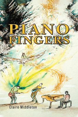 Piano Fingers - Claire Middleton