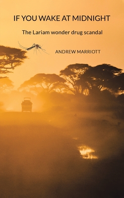 If You Wake at Midnight - Andrew Marriott