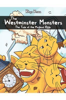 The Westminster Monsters - Rhys Knox