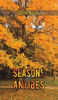Seasons of Antibes - 'bella Nzewi