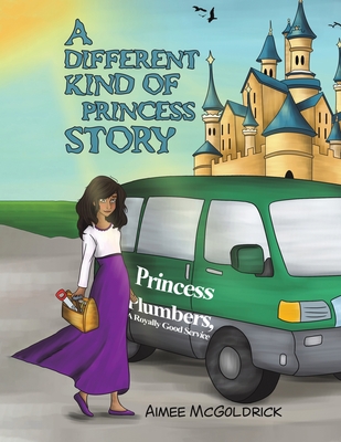 A different kind of Princess story - Aimee Mcgoldrick